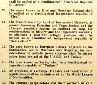 The areas known as Eire and Northern Ireland shall be unified as a demilitarized independent republic of “Eire”.