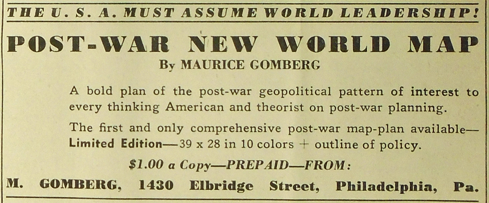 Maurice Gomberg’s print ad to sell his map in the February 1944 issue of Survey Graphic